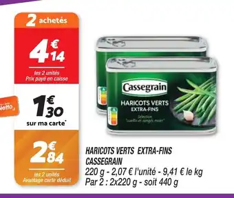 Netto HARICOTS VERTS EXTRA-FINS CASSEGRAIN offre