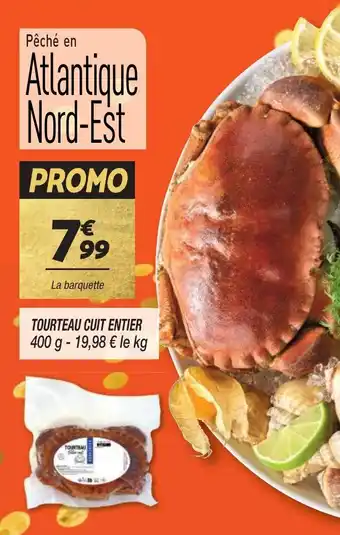 Netto TOURTEAU CUIT ENTIER 400 g - 19,98 € le kg offre