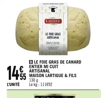 B LE FOIE GRAS DE CANARD ENTIER MI CUIT ARTISANAL