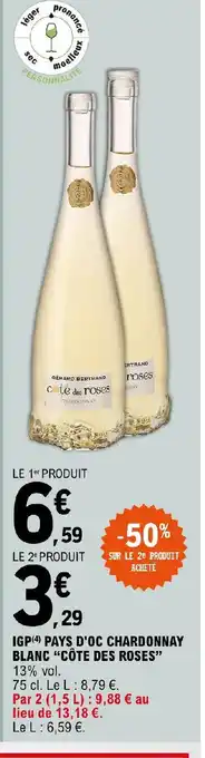 E.Leclerc Express IGP PAYS D'OC CHARDONNAY BLANC "CÔTE DES ROSES offre