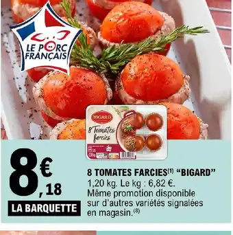 E.Leclerc Express 8 TOMATES FARCIES BIGARD" offre
