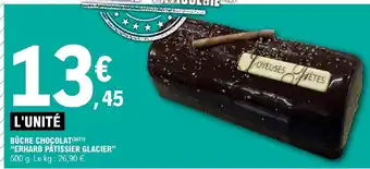 E.Leclerc Express BÛCHE CHOCOLAT ERHARD PÂTISSIER GLACIER offre