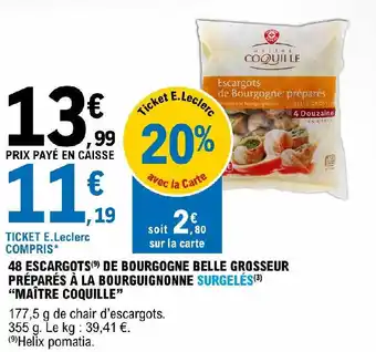 48 ESCARGOTS DE BOURGOGNE BELLE GROSSEUR PRÉPARÉS À LA BOURGUIGNONNE SURGELÉS MAÎTRE COQUILLE"