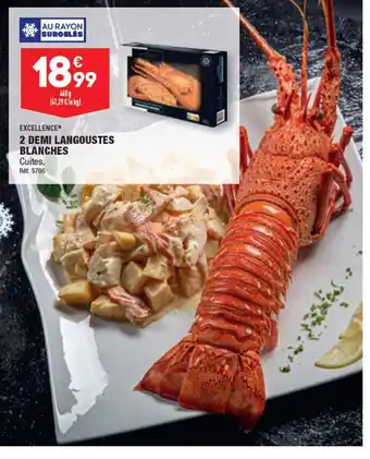 2 DEMI LANGOUSTES BLANCHES