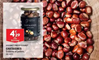 ALDI CHATAIGNES Entières et pelées. offre