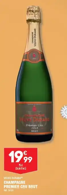 ALDI VEUVE DURANDⓇ CHAMPAGNE PREMIER CRU BRUT offre