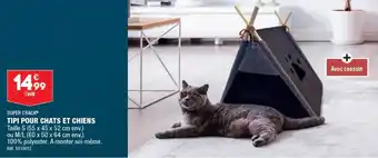 TIPI POUR CHATS ET CHIENS