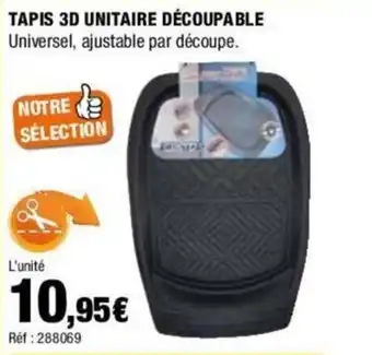 Autobacs TAPIS 3D UNITAIRE DÉCOUPABLE Universel, ajustable par découpe. offre