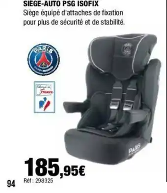 SIĂGE-AUTO PSG ISOFIX