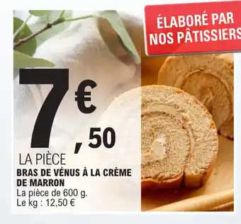 E.Leclerc BRAS DE VÉNUS À LA CRÈME DE MARRON offre