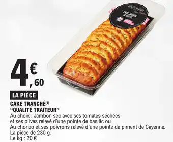 E.Leclerc CAKE TRANCHÉ(¹) "QUALITÉ TRAITEUR" offre