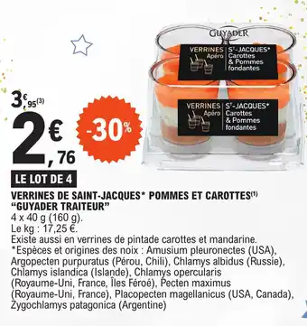 E.Leclerc VERRINES DE SAINT-JACQUES* POMMES ET CAROTTES(¹) "GUYADER TRAITEUR" offre