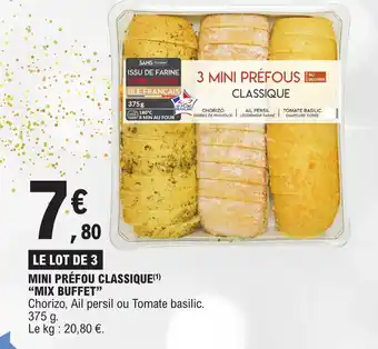 E.Leclerc MINI PRÉFOU CLASSIQUE(¹) "MIX BUFFET" offre