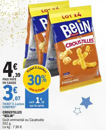 E.Leclerc CROUSTILLES "BELIN" offre