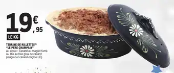 E.Leclerc TERRINE DE RILLETTES (³) "LE PÈRE CHAMPAIN" offre