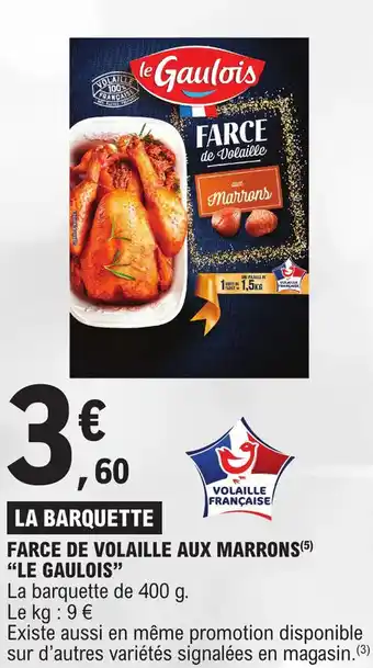 FARCE DE VOLAILLE AUX MARRONS (5) "LE GAULOIS"