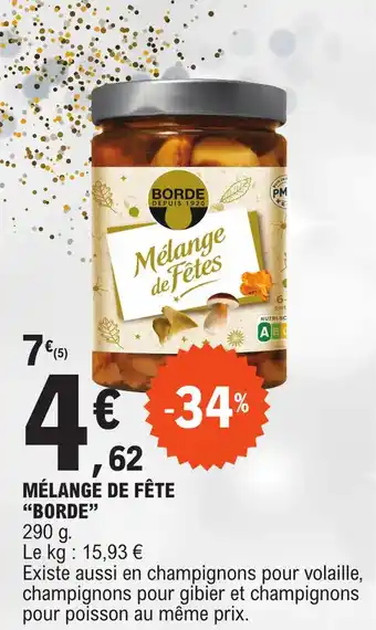 E.Leclerc MÉLANGE DE FÊTE "BORDE" offre