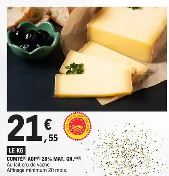 E.Leclerc COMTÉ(¹) AOP (4) 28% MAT. GR.(²)(3) offre