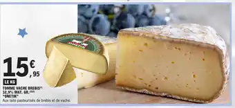 E.Leclerc TOMME VACHE BREBIS(¹) "ONETIK" offre