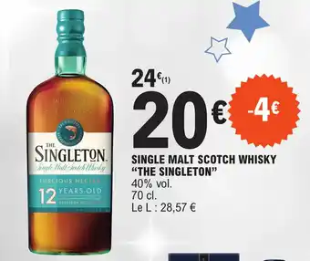 E.Leclerc SINGLE MALT SCOTCH WHISKY "THE SINGLETON" offre