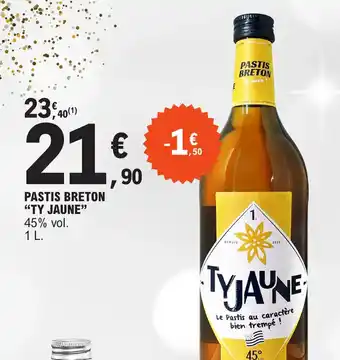 E.Leclerc PASTIS BRETON "TY JAUNE" 45% vol. offre