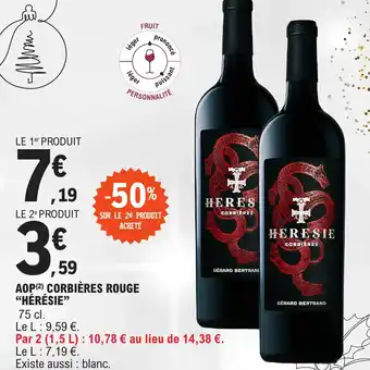E.Leclerc AOP (2) CORBIÈRES ROUGE "HÉRÉSIE" offre