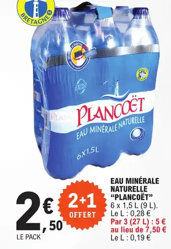 E.Leclerc EAU MINÉRALE NATURELLE PLANCOET offre