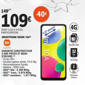 E.Leclerc SMARTPHONE REDMI 10A(²) offre