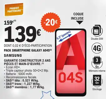 E.Leclerc pACK SMARTPHONE GALAXY A04S(²) offre