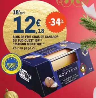 E.Leclerc BLOC DE FOIE GRAS DE CANARD(¹) DU SUD-OUEST IGP(3) "MAISON MONTFORT" offre