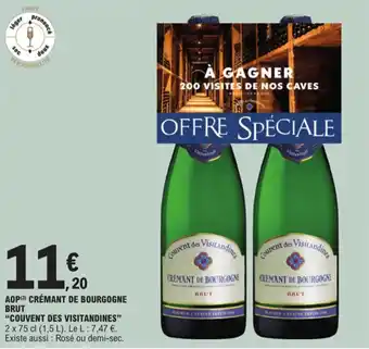 E.Leclerc AOP (3) CRÉMANT DE BOURGOGNE BRUT "COUVENT DES VISITANDINES" offre