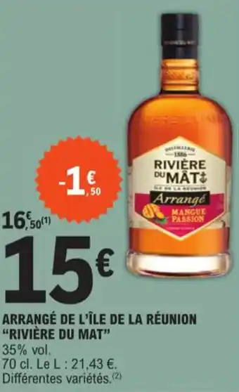 E.Leclerc ARRANGÉ DE L'ÎLE DE LA RÉUNION "RIVIÈRE DU MAT" offre