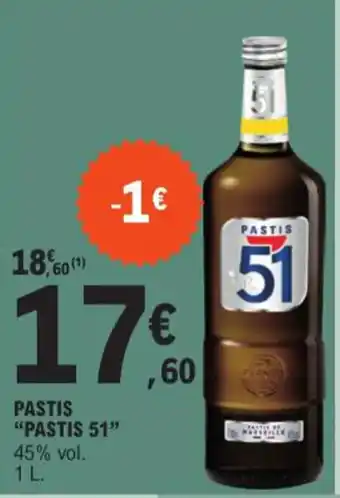 E.Leclerc PASTIS "PASTIS 51" offre