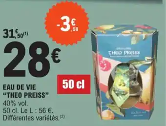 E.Leclerc EAU DE VIE "THEO PREISS" offre