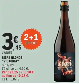 E.Leclerc BIÈRE BLONDE "VICTORIA" offre
