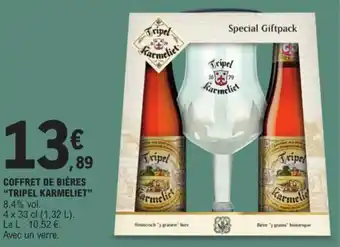E.Leclerc COFFRET DE BIÈRES "TRIPEL KARMELIET" offre