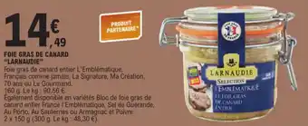 E.Leclerc FOIE GRAS DE CANARD "LARNAUDIE" offre