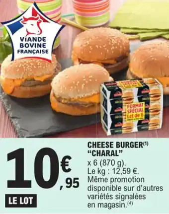 E.Leclerc CHEESE BURGER(¹) "CHARAL" offre