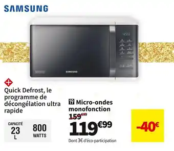 Conforama Samsung micro-ondes monofonction ms23k3513aw offre