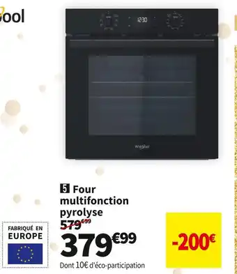 Conforama Whirlpool four multifonction pyrolyse omr55rr0b offre