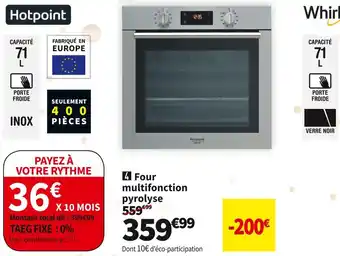 Conforama Hotpoint four multifonction pyrolyse fa4841pixha offre