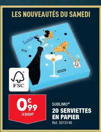 ALDI Sublimo 20 serviettes en papier offre