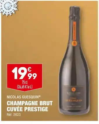 ALDI Nicolas guesquin champagne brut cuvée prestige offre