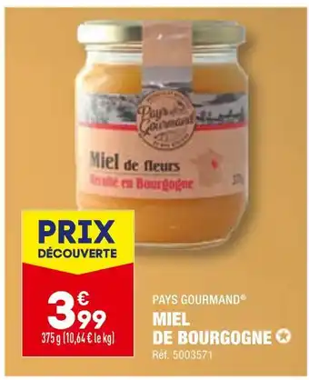 ALDI Pays gourmand miel de bourgogne offre