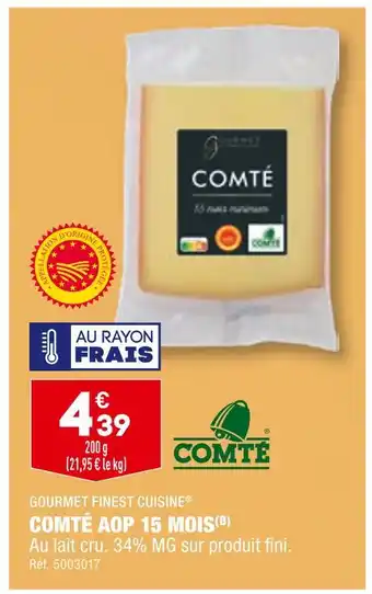 ALDI Gourmet finest cuisine comté aop 15 mois offre