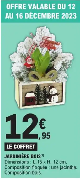 E.Leclerc JARDINIÈRE BOIS offre