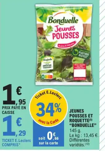 E.Leclerc JEUNES POUSSES ET ROQUETTE (5) "BONDUELLE" offre