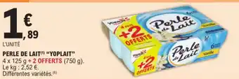 E.Leclerc PERLE DE LAIT(¹) "YOPLAIT" offre