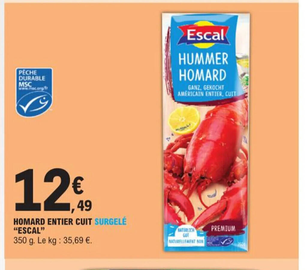 Promo HOMARD ENTIER CUIT SURGELÉ "ESCAL" chez E.Leclerc