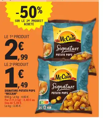 E.Leclerc SIGNATURE POTATO POPS "MCCAIN" offre
